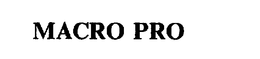 MACRO PRO trademark