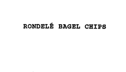 RONDELE BAGEL CHIPS trademark