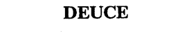 DEUCE trademark