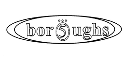BOR 5 UGHS trademark
