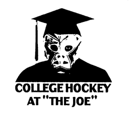 COLLEGE HOCKEY AT "THE JOE" trademark