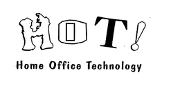 HOT! HOME OFFICE TECHNOLOGY trademark