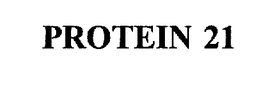 PROTEIN 21 trademark