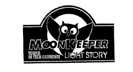 MOONKEEPER YOUNG HI-TECH GARMENTS LIGHTSTORY trademark
