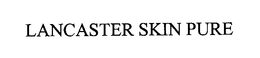 LANCASTER SKIN PURE trademark