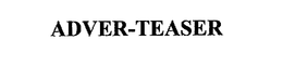 ADVER-TEASER trademark