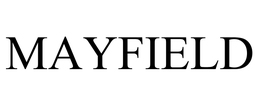 MAYFIELD trademark