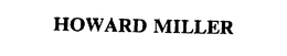 HOWARD MILLER trademark