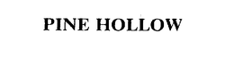 PINE HOLLOW trademark
