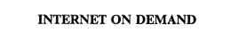 INTERNET ON DEMAND trademark