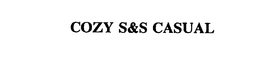 COZY S&S CASUAL trademark