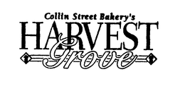 COLLIN STREET BAKERY'S HARVEST GROVE trademark