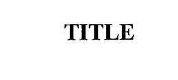 TITLE trademark
