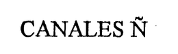 CANALES N trademark