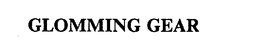 GLOMMING GEAR trademark