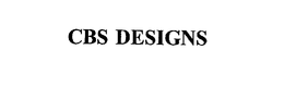 CBS DESIGNS trademark