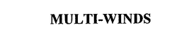 MULTI-WINDS trademark