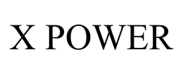 X POWER trademark
