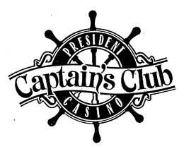 PRESIDENT CAPTAIN'S CLUB CASINO trademark