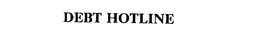 DEBT HOTLINE trademark