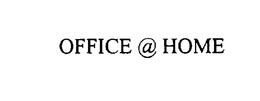 OFFICE @ HOME trademark