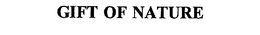 GIFT OF NATURE trademark