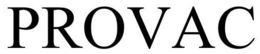 PRO-VAC trademark