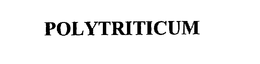 POLYTRITICUM trademark