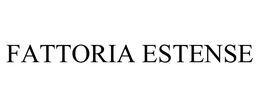 FATTORIA ESTENSE trademark