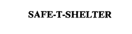 SAFE-T-SHELTER trademark