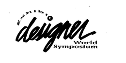 EXHIBIT DESIGNER WORLD SYMPOSIUM trademark
