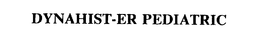 DYNAHIST-ER PEDIATRIC trademark