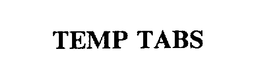 TEMP TABS trademark