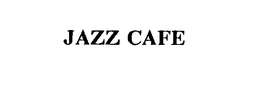 JAZZ CAFE trademark