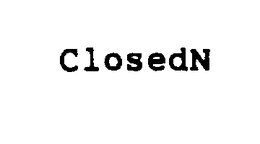 CLOSEDN trademark