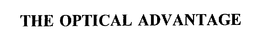 THE OPTICAL ADVANTAGE trademark