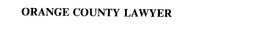 ORANGE COUNTY LAWYER trademark