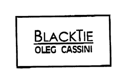 BLACKTIE OLEG CASSINI trademark