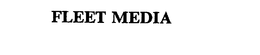 FLEET MEDIA trademark