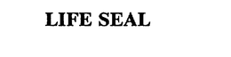 LIFE SEAL trademark