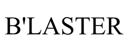 B'LASTER trademark