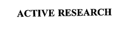 ACTIVE RESEARCH trademark