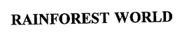 RAINFOREST WORLD trademark