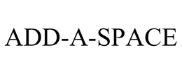 ADD-A-SPACE trademark