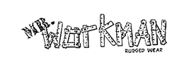 MR WORKMAN RUGGED WEAR trademark
