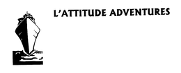 L'ATTITUDE ADVENTURES trademark