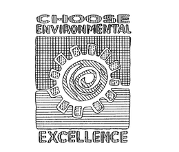 CHOOSE ENVIRONMENTAL EXCELLENCE trademark