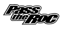 PASS THE ROC trademark