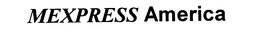MEXPRESS AMERICA trademark