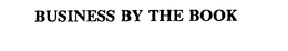 BUSINESS BY THE BOOK trademark
